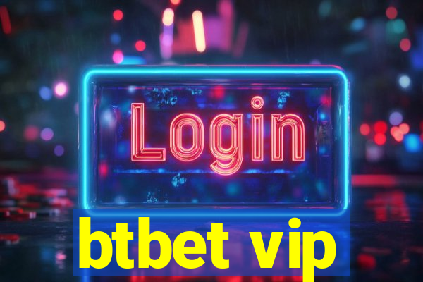 btbet vip